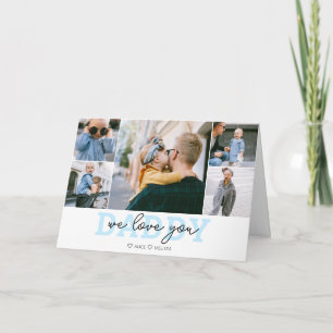 We Love You Daddy Handwritten Script Photo Card