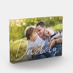 We love you Daddy Modern Type Custom Photo Block
