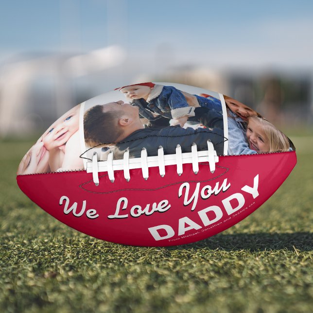 We Love You Daddy Photo Collage American Football (Creator Uploaded)