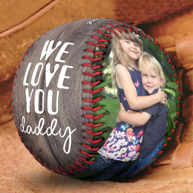 We Love You Daddy Rustic Wood 2 Photo Collage Baseball (Creator Uploaded)
