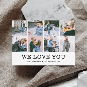 We Love You Fathers Day Photo Holiday Card