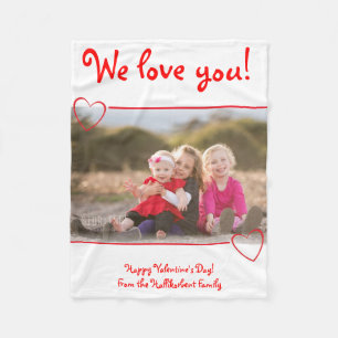 We love you   Fleece Blanket