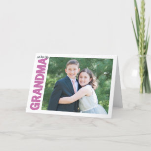 We Love you, Grandma! Card