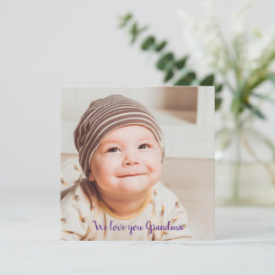 We Love You Grandma Photograph with Typography