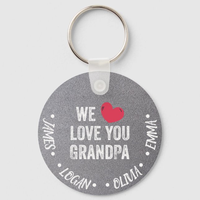 We love you Grandpa, Custom Names Key Ring (Front)