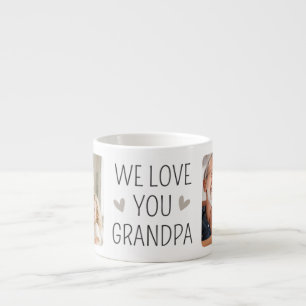 We Love You Grandpa Modern Black Minimalist Photo Espresso Cup