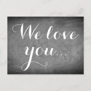 We love you, Handwriting Typography Black White Postcard