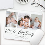 We Love You Modern Heart Script Photo Collage Mouse Mat<br><div class="desc">We Love You! Great custom photo gift for grandparents, Valentine's Day, Mother's or Father's Day, or the Holidays: This modern photo mouse pad is easy to customise with your 3 favourite photos. The text below can be personalised to read the name of the child or family members as well another...</div>
