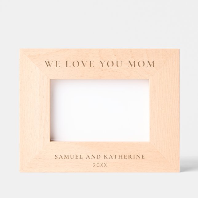 We Love You Mom Engraved Photo Frames  (Front)
