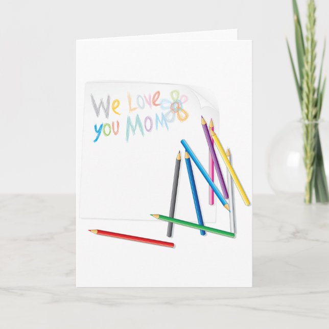 We Love You Mom Hand-Drawn Crayon Art Card (Front)