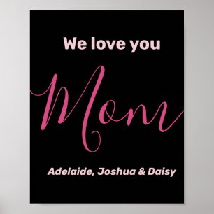 We Love You Mom Nk Minimalist  Poster