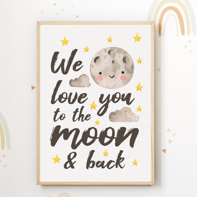 We Love You Moon Nursery Poster Kids Room Decor (Creator Uploaded)