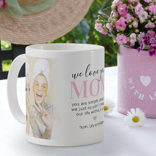 We Love You Mum 2 Photo Coffee Mug