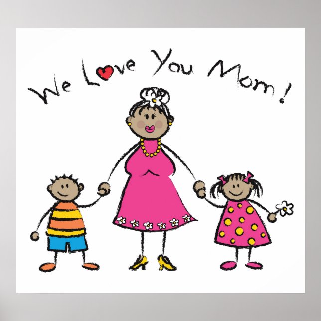 We Love You Mum Cartoon Family Happy Mother's Day Poster (Front)