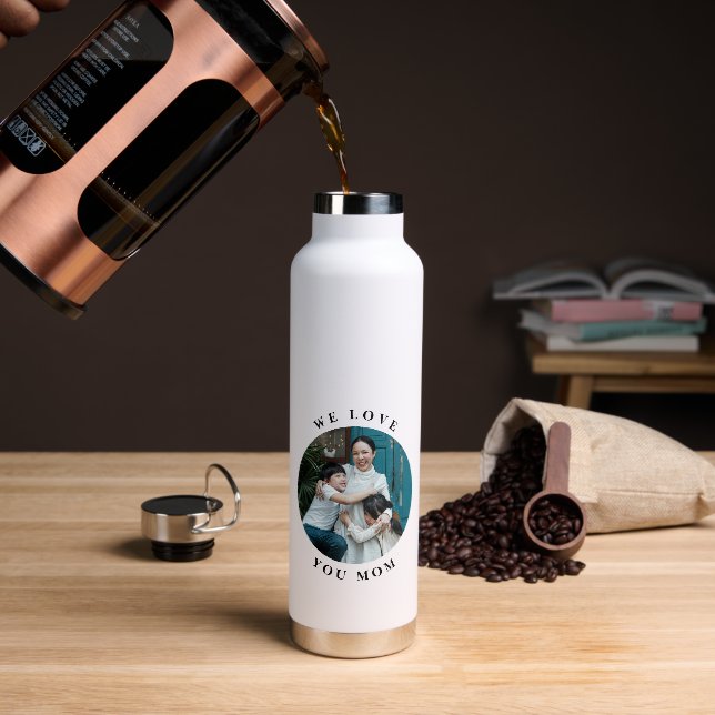 We Love You Mum Circle Photo Water Bottle (Coffee)