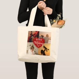 We Love You Mum Custom Mothers Day 3 Photo Collage Large Tote Bag