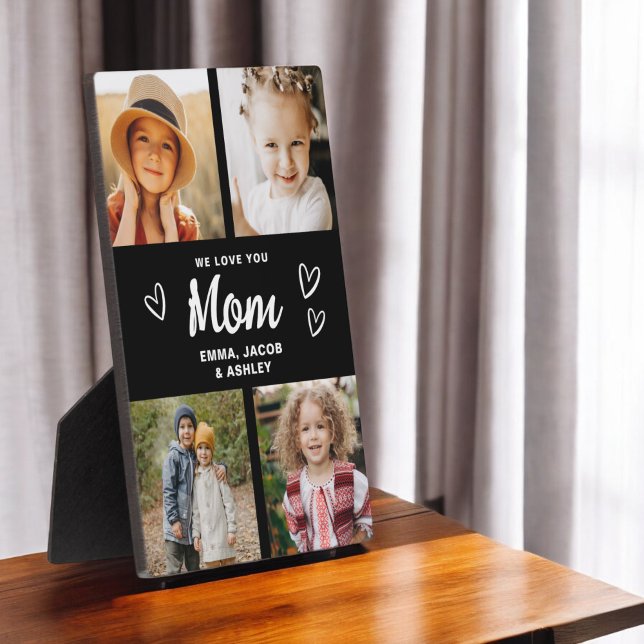 We Love You Mum Family Modern Photo Collage Plaque (Creator Uploaded)