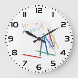 We Love You Mum Hand-Drawn Crayon Art Large Clock