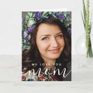 We Love You Mum Modern Classic Card