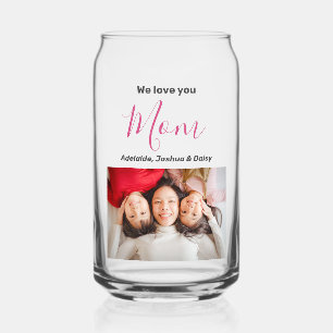 We Love You Mum Modern Cute Girly Script Chic Soda Can Glass