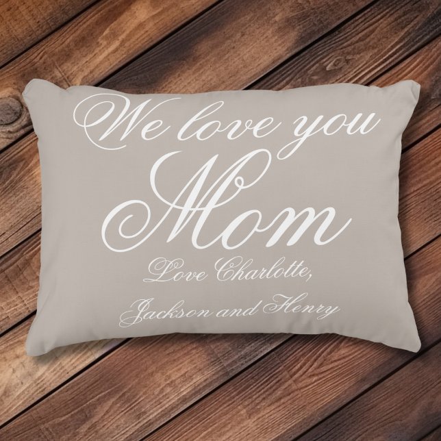 'We love you Mum' Personalised Grey and White Decorative Cushion (We love you Mom' Personalized Gray and White Accent Pillow.)