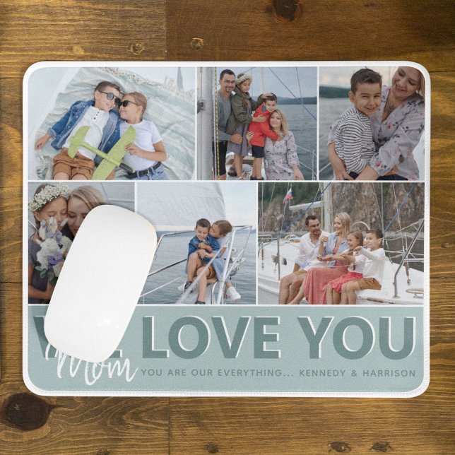 'We Love You' Mum Photo Collage | Personalised Mouse Mat (Creator Uploaded)