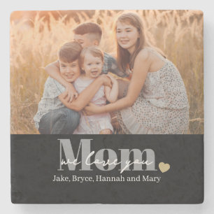 We Love You Mum Photo Gift Stone Coaster
