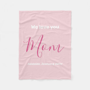 We Love You Mum Pink Minimalist Fleece Blanket