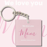 We Love You Mum Pink Minimalist Key Ring<br><div class="desc">We Love You Mum Pink Minimalist Design. Sweet, feminine, simple, modern and elegant typography. Text is "We love you", "Mum", and "Your Names". All the text can easily be changed to your own lovely messages. Order this cute keychain today to express your love and thanks to your wife, mum, grandma,...</div>