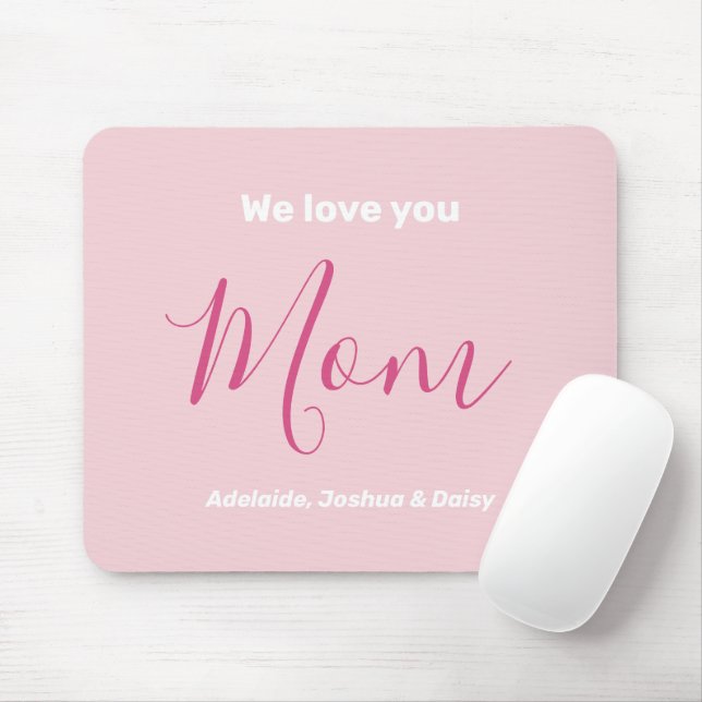 We Love You Mum Pink Minimalist  Mouse Mat (With Mouse)