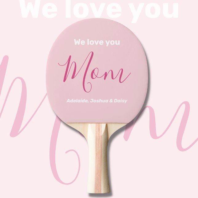 We Love You Mum Pink Minimalist  Ping Pong Paddle (Creator Uploaded)