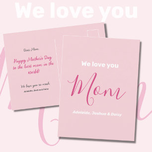 We Love You Mum Pink Simple Minimalist  Postcard