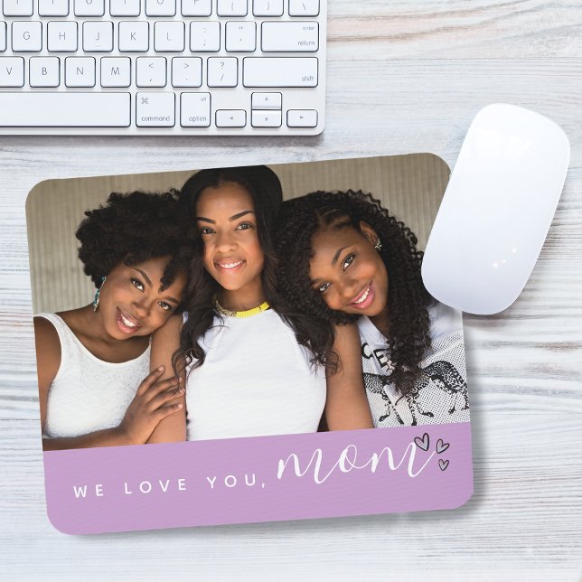 We Love You, Mum Typography Photo Purple Mouse Mat (We Love You, Mom Typography Photo Purple Mouse Pad)
