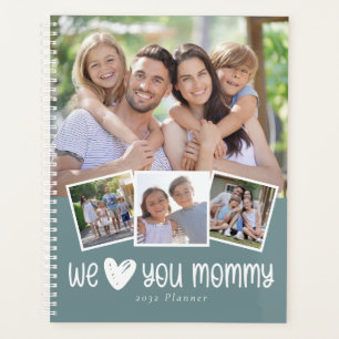 We Love You Mummy Photo Collage Planner