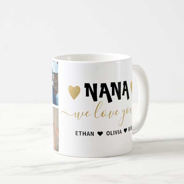 We Love You Nana Grandkids 3 Photo Collage     Coffee Mug (Front Right)