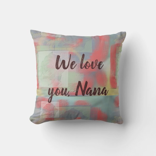 We Love You Nana Grandmother Keepsake Red Rose Cushion (Front)