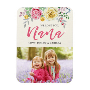 We Love You Nana Photo Magnet