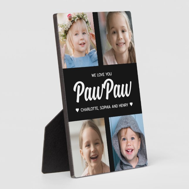 We Love You PawPaw Family Photo Collage  Plaque (Side)