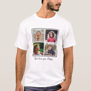 We Love You Poppy Grandpa 4 Photo Collage   T-Shirt