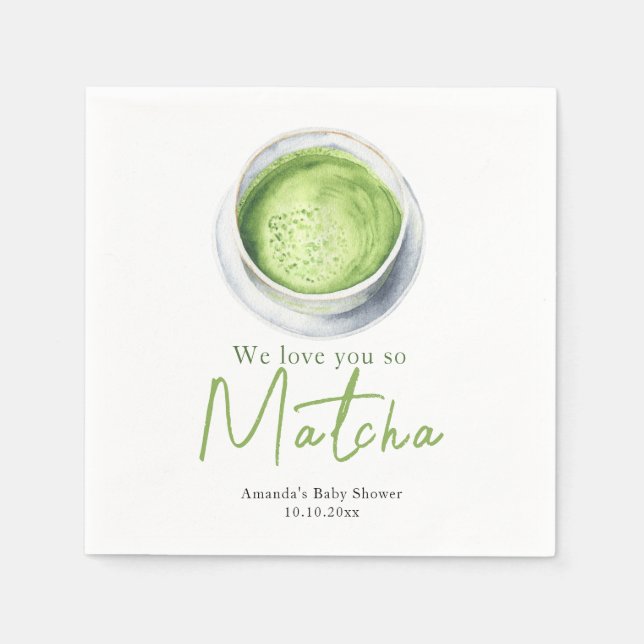 We love you so Matcha Baby Shower Napkin (Front)