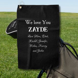 We Love You ZAYDE Gift Jewish Grandpa Kids Names Golf Towel