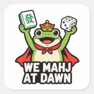 We Mahj At Dawn Frog Emperor Fa Tile Funny Mahjong Square Sticker