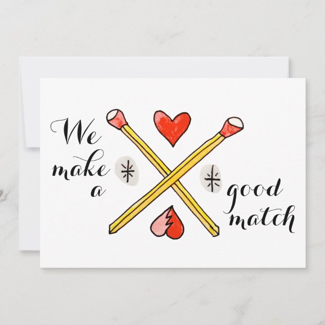 We Make a Good Match Valentine's Day flat card (Front)