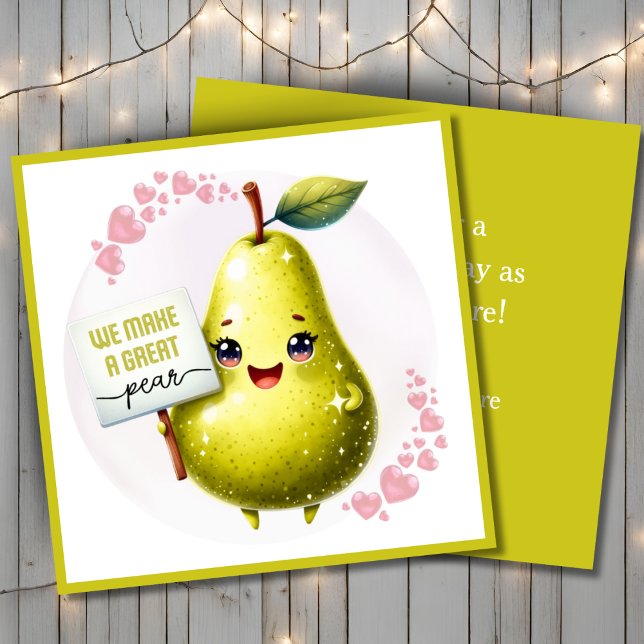 We Make A Great Pear Valentine's Day Pun Custom Holiday Card (We Make A Great Pear Valentine's Day Pun Custom Holiday Card. Add your name & a special message!)