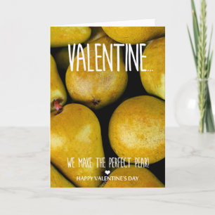 We make  the perfect pear Valentine's Day Holiday Card