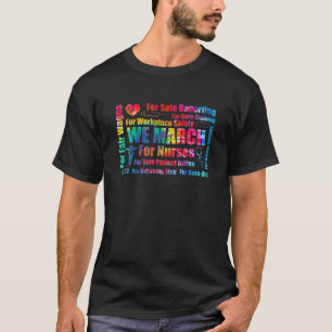 We March For Nurses 2022 Nurse RN Million Nurse Ma T-Shirt