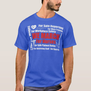 We March For Nurses Million Nurse March Women Powe T-Shirt