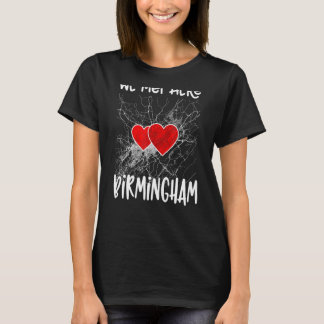 We Met Here Birmingham Alabama Hearted Map T-Shirt