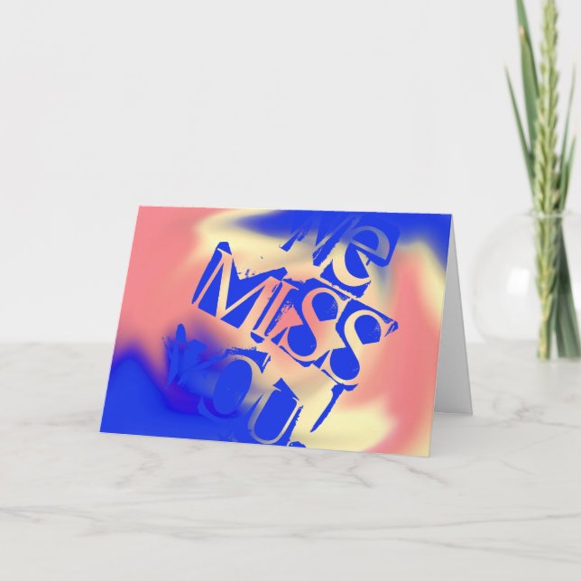 We Miss You! Card (Front)