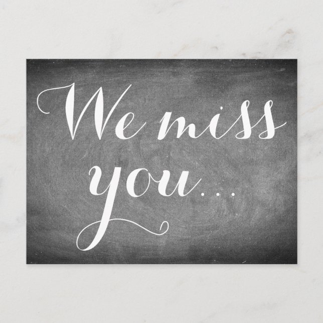 We miss you, Handwriting Typography Black White Postcard (Front)